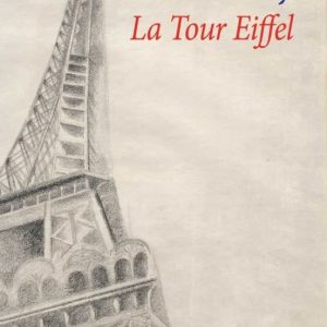 LA TOUR EIFFEL (FRANCES)
				 (edición en francés)