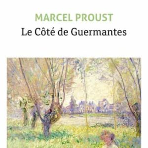 LE COTE DE GUERMANTES
				 (edición en francés)