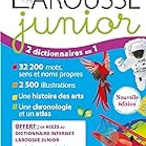 LE DICTIONNAIRE LAROUSSE JUNIOR, 7-11 ANS, CE-CM
				 (edición en francés)