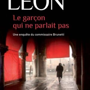 LE GARÇON QUI NE PARLAIT PAS
				 (edición en francés)