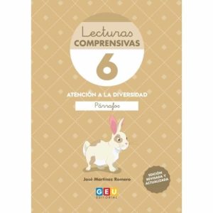 LECTURAS COMPRENSIVAS 6: (3ª ED.): LEO PARRAFOS REVISADA 2019