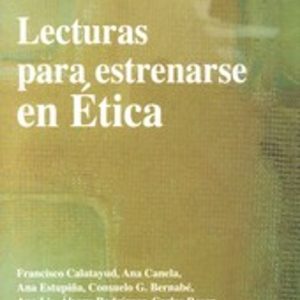 LECTURAS PARA ESTRENARSE EN ETICA 3ª EDICION