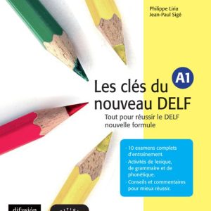 LES CLES DU NOVEAU DELF: A1 (LIBRO DEL ALUMNO)
				 (edición en francés)