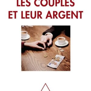 LES COUPLES ET LEUR ARGENT
				 (edición en francés)