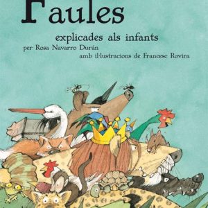 LES FAULES
				 (edición en catalán)