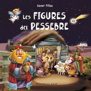 LES FIGURES DEL PESSEBRE
				 (edición en catalán)