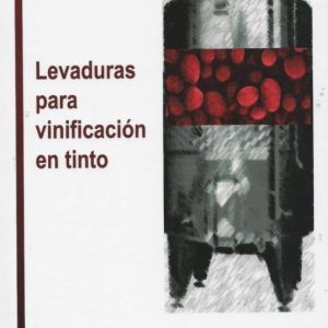 LEVADURAS PARA VINIFICACION EN TINTO