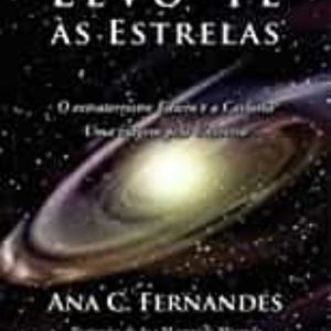 LEVO-TE AS ESTRELAS
				 (edición en portugués)