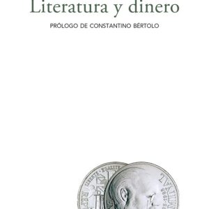 LITERATURA Y DINERO