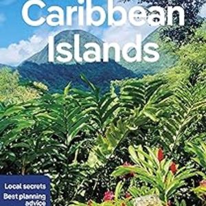 LONELY PLANET CARIBBEAN ISLANDS
				 (edición en inglés)