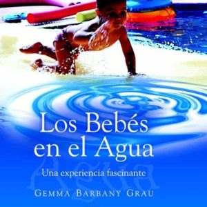 LOS BEBES EN EL AGUA (INCLUYE DVD)