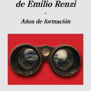 LOS DIARIOS DE EMILIO RENZI: AÑOS DE FORMACION