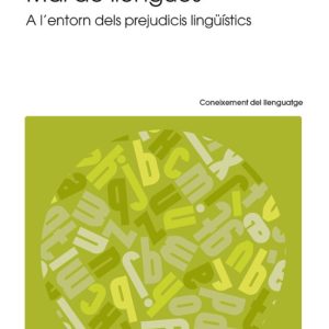 MAL DE LLENGUES
				 (edición en catalán)