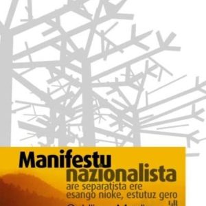 MANIFESTU NAZIONALISTA
				 (edición en euskera)