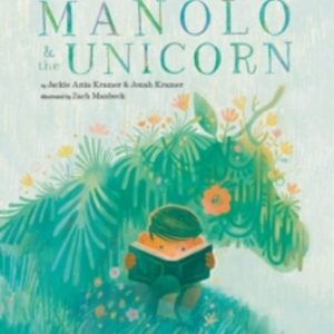 MANOLO & THE UNICORN
				 (edición en inglés)