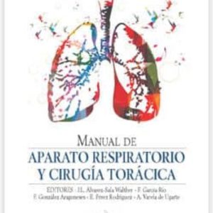 MANUAL DE APARATO RESPIRATORIO Y CIRUGIA TORACICA