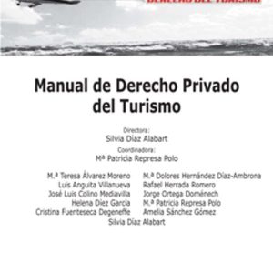 MANUAL DE DERECHO PRIVADO DEL TURISMO