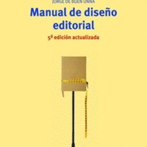 MANUAL DE DISEÑO EDITORIAL (5ª EDICIÓN ACTUALIZADA)