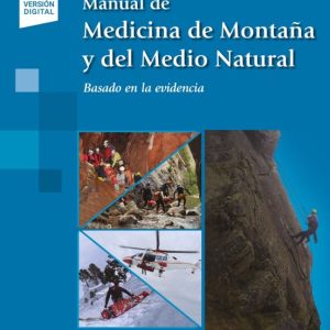 MANUAL DE MEDICINA DE MONTAÑA Y DEL MEDIO NATURAL