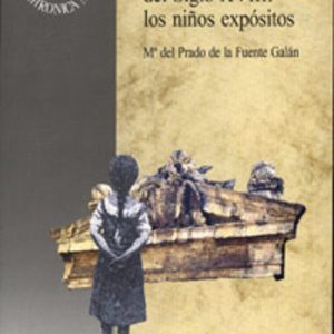 MARGINACION Y POBREZA EN LA GRANADA DEL SIGLO XVIII: LOS NIÑOS EX POSITOS