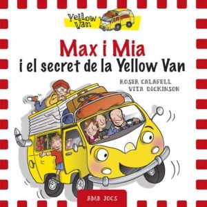 MAX I MIA I EL SECRET DE LA YELLOW VAN
				 (edición en catalán)