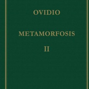 METAMORFOSIS (VOL. II): LIBROS VI-X (5ª ED. BILINGÜE)