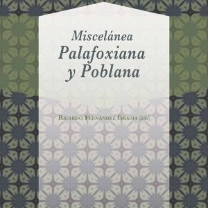 MISCELÁNEA PALAFOXIANA Y POBLANA