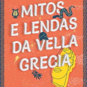 MITOS E LENDAS DA VELLA GRECIA
				 (edición en gallego)