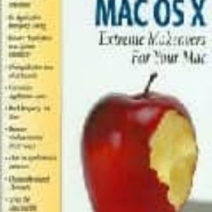 MODDING MAC OS X: EXTREME MAKEOVERS FOR YOUR MAC
				 (edición en inglés)