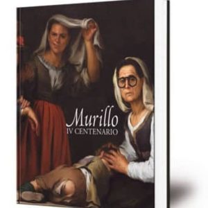 MURILLO IV CENTENARIO: MUSEO DE BELLAS ARTES DE SEVILLA. 29 DE NOVIEMBRE DE 2018 - 17 DE MARZO DE 2019