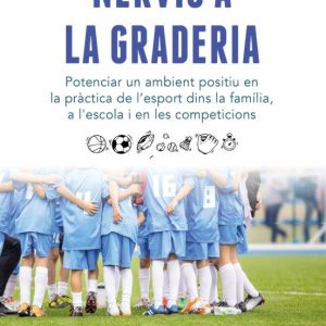 NERVIS A LA GRADERIA
				 (edición en catalán)