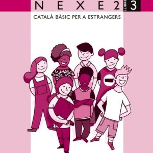NEXE 2. LLIBRE 3
				 (edición en catalán)