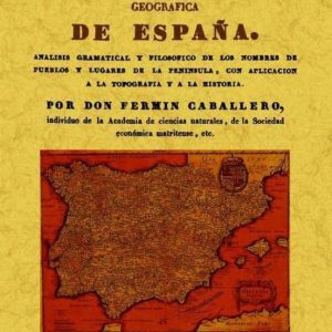 NOMENCLATURA GEOGRAFICA DE ESPAÑA (EDICION FACSIMIL)