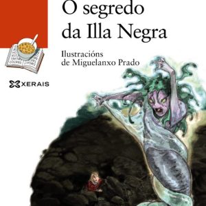 O SEGREDO DA ILLA NEGRA
				 (edición en gallego)
