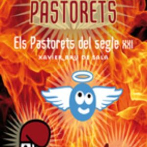 OBJECTIU PASTORETS: ELS PASTORETS DEL SEGLE XXI
				 (edición en catalán)