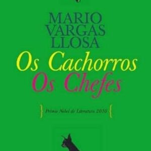 OS CHACHORROS / OS CHEFES
				 (edición en portugués)