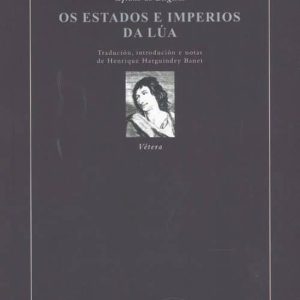 OS ESTADOS E IMPERIOS DA LUA
				 (edición en gallego)