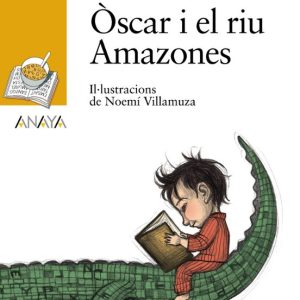 OSCAR I EL RIU AMAZONES
				 (edición en valenciano)