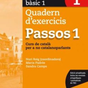 PASSOS 1 BÀSIC QUADERN 1 2017 (B1)
				 (edición en catalán)