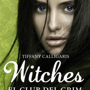 (PE) WITCHES 2: EL CLUB DEL GRIM