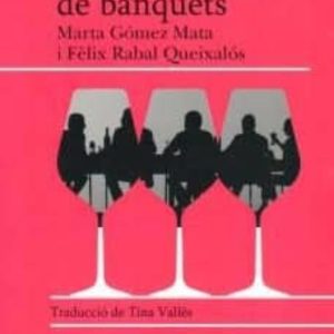 PETITES HISTÒRIES DE BANQUETS
				 (edición en catalán)