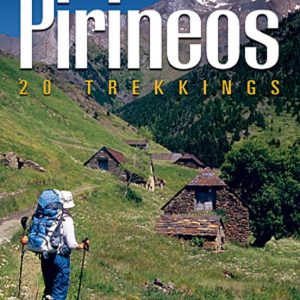 PIRINEOS: 20 TREKKINGS
