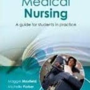 PLACEMENT LEARNING IN MEDICAL NURSING, A GUIDE FOR STUDENTS IN PR ACTICE
				 (edición en inglés)