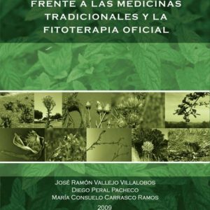 PLANTAS MEDICINALES EN LA CULTURA GUADINERIS FRENTE A LAS MEDICIN AS TRADICIONALES Y LA FITOTERAPIA OFICIAL
