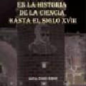 PRESENCIA DE EXTREMADURA EN LA HISTORIA DE LA CIENCIA HASTA EL SI GLO XVIII