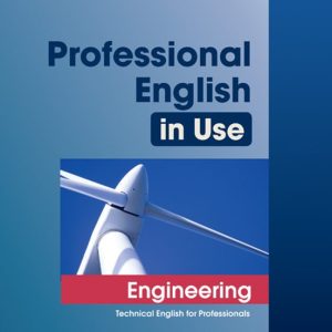 PROFESSIONAL ENGLISH IN USE. ENGINEERING (WITH ANSWERS)
				 (edición en inglés)
