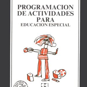 PROGRAMACION DE ACTIVIDADES PARA LA EDUCACION ESPECIAL