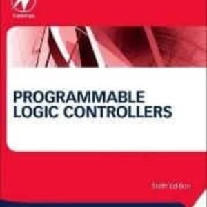 PROGRAMMABLE LOGIC CONTROLLERS (6TH EDITION)
				 (edición en inglés)