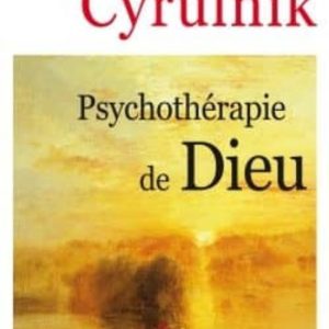 PSYCHOTHÉRAPIE DE DIEU
				 (edición en francés)