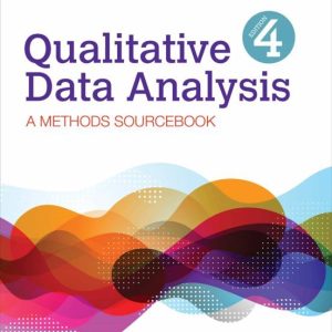 QUALITATIVE DATA ANALYSIS: A METHODS SOURCEBOOK (
				 (edición en inglés)